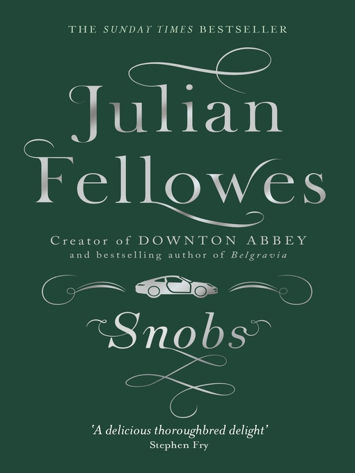 Snobs (eBook): A Novel